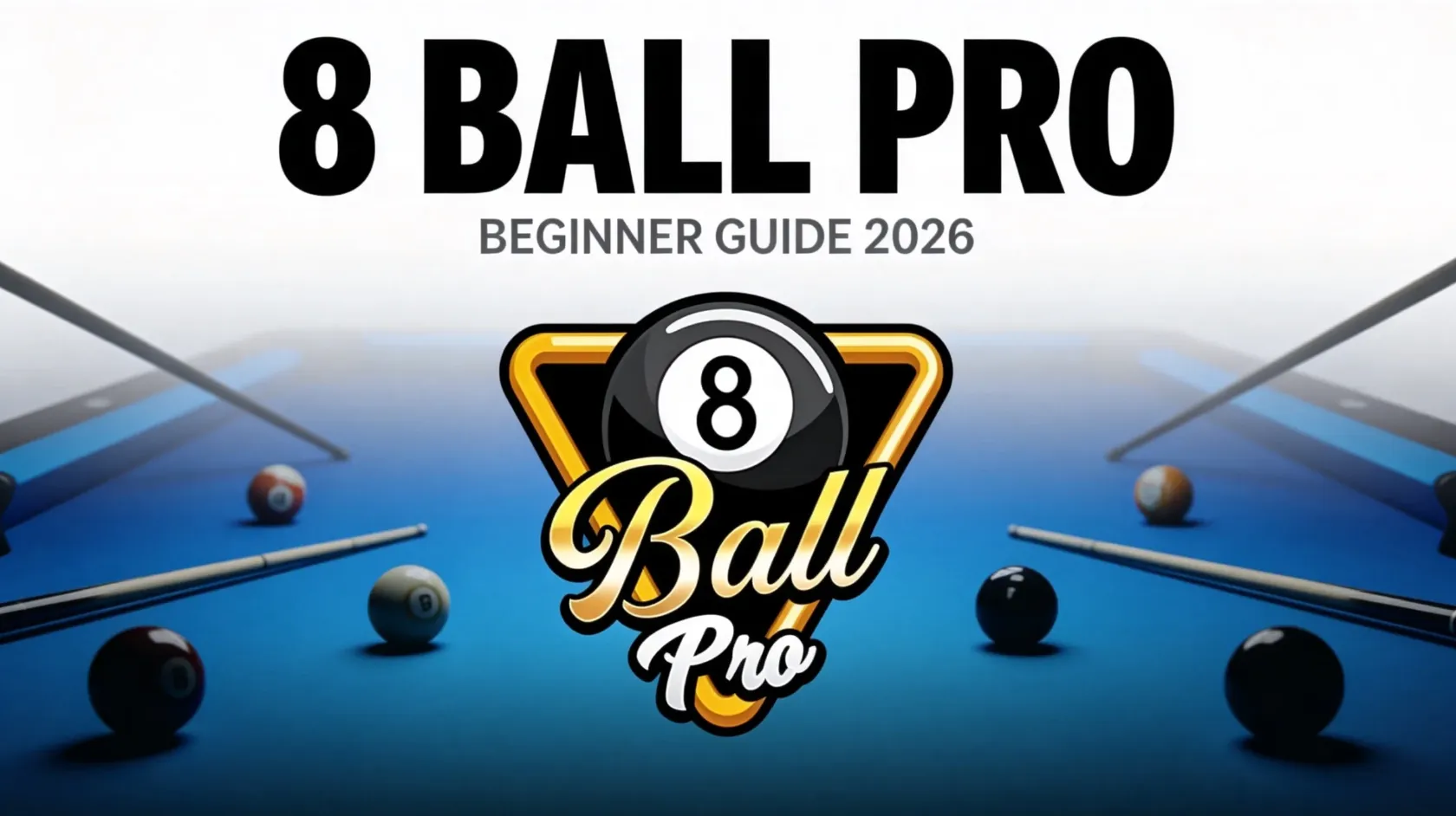 8 Ball Pro Online: Beginner Tips, Pool Strategies & Winning Guide (2026)